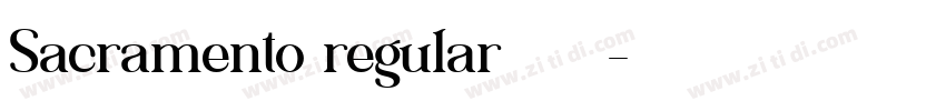 Sacramento regular字体免费下载字体转换